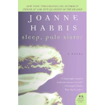 Sleep, Pale Sister       {USED}